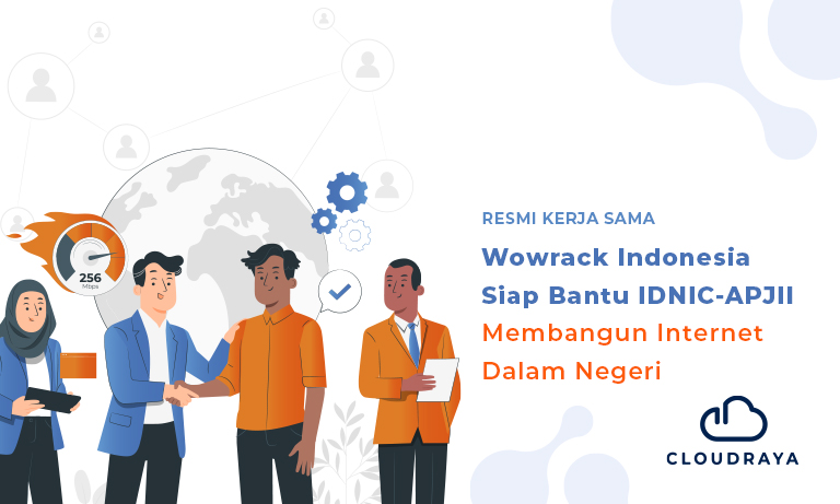 Kerjasama Wowrack Indonesia - IDNIC-APJII