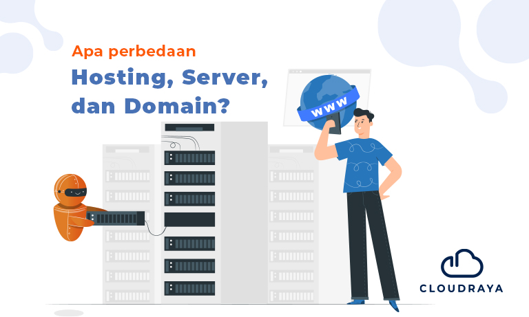 Perbedaan Hosting, Domain, Dan Server